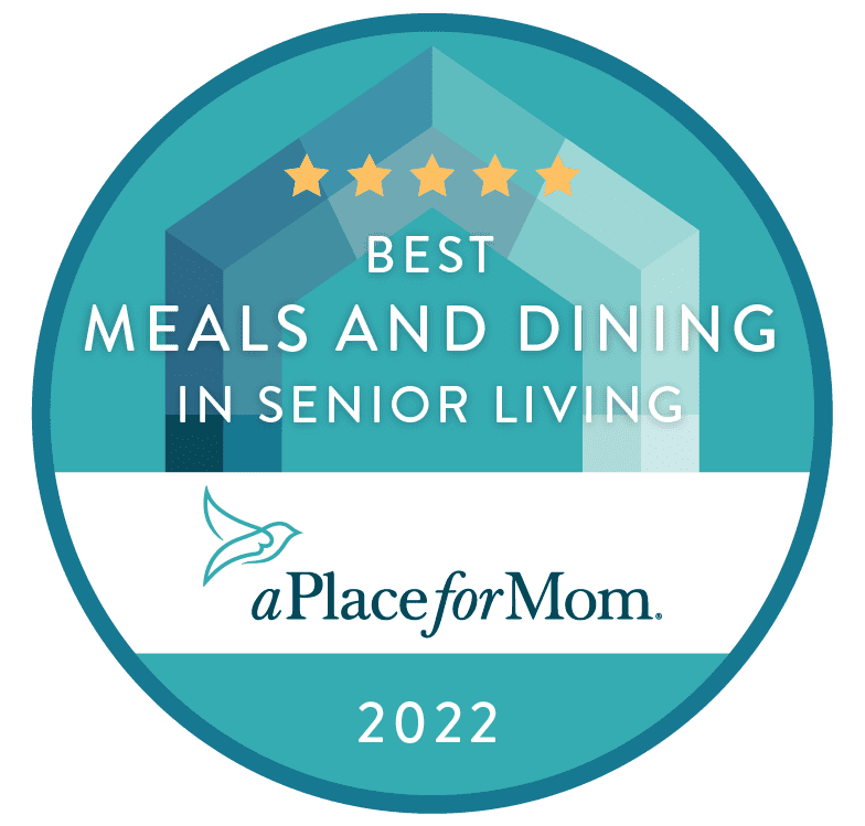 2022 A Place for Mom Best Meals and Dining Award